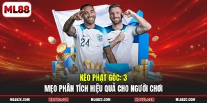 Kèo Phạt Góc: 3 Mẹo Phân Tích Hiệu Quả Cho Người Chơi